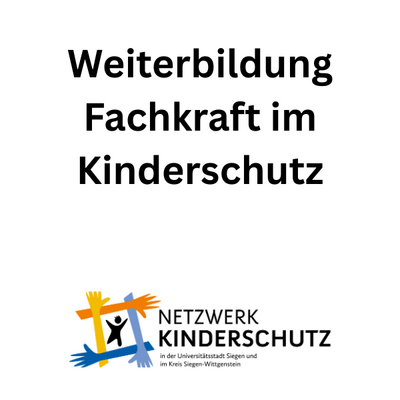 Weiterbildung Fachkraft Kinderschutz